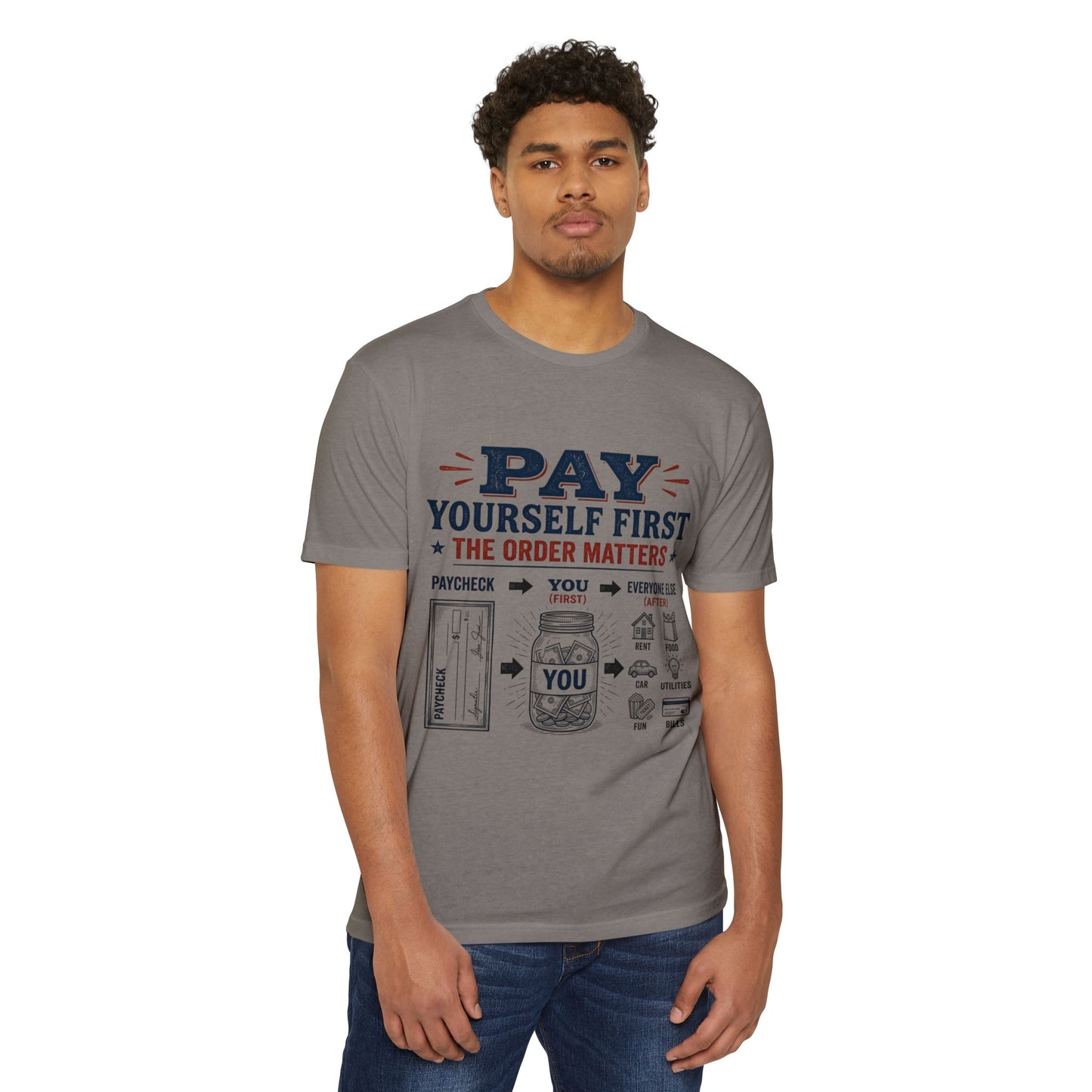 Pay Yourself First T-Shirt — Personal Finance Money Saving Graphic Tee