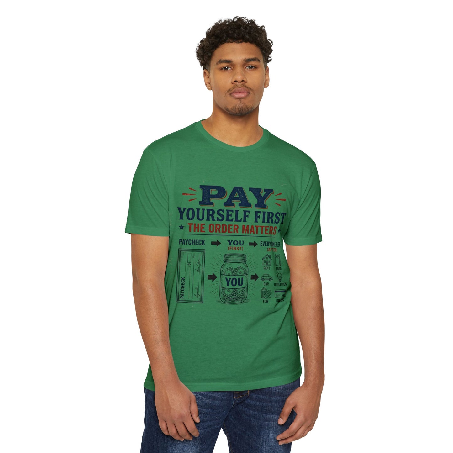 Pay Yourself First T-Shirt — Personal Finance Money Saving Graphic Tee