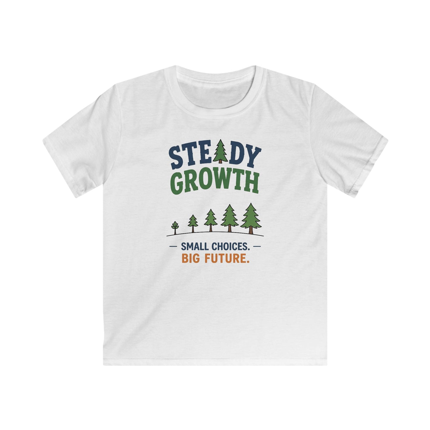 Kids Tee — “Steady Growth” Tree Graphic: Small Choices, Big Future