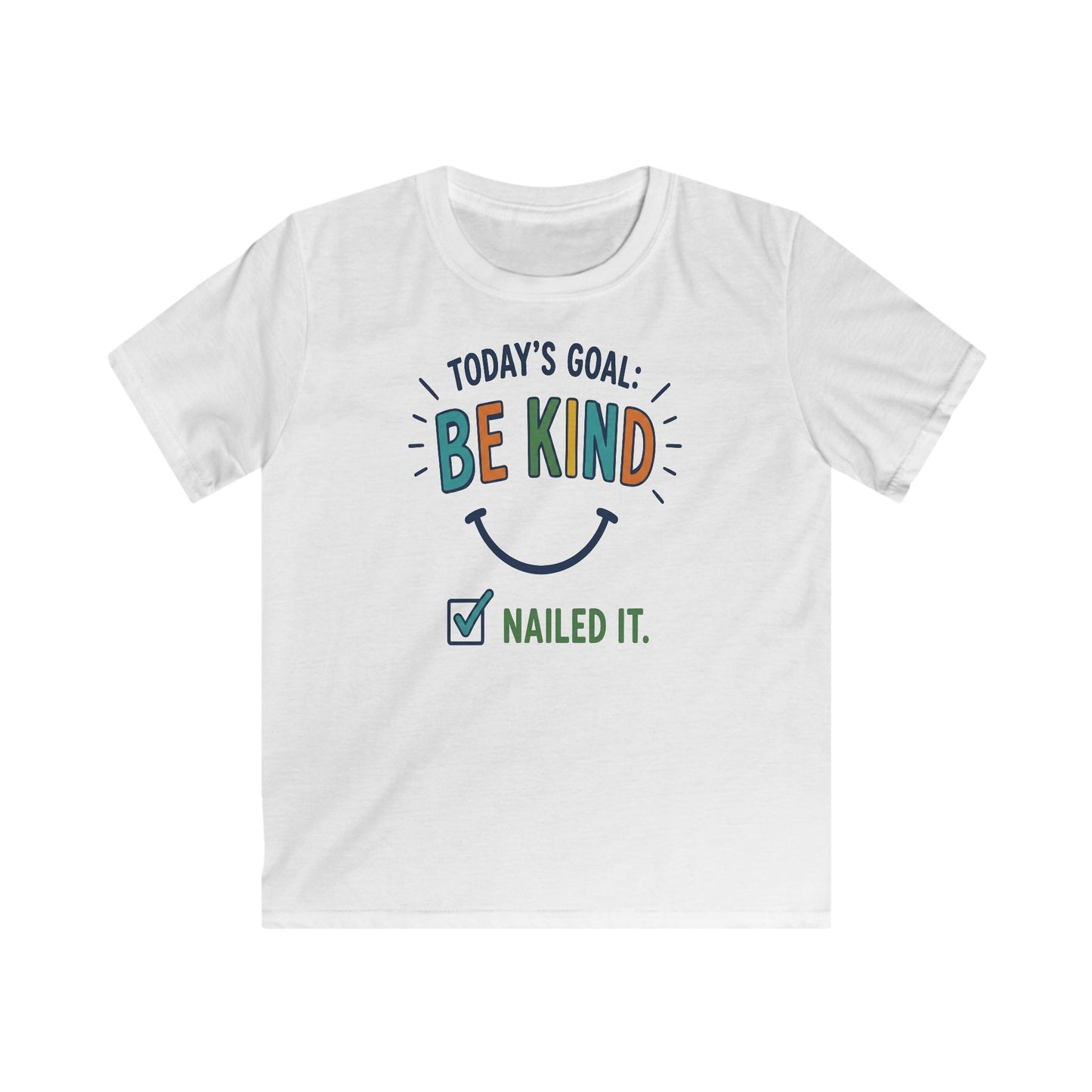 Kids Tee "Today's Goal: Be Kind — Nailed It"