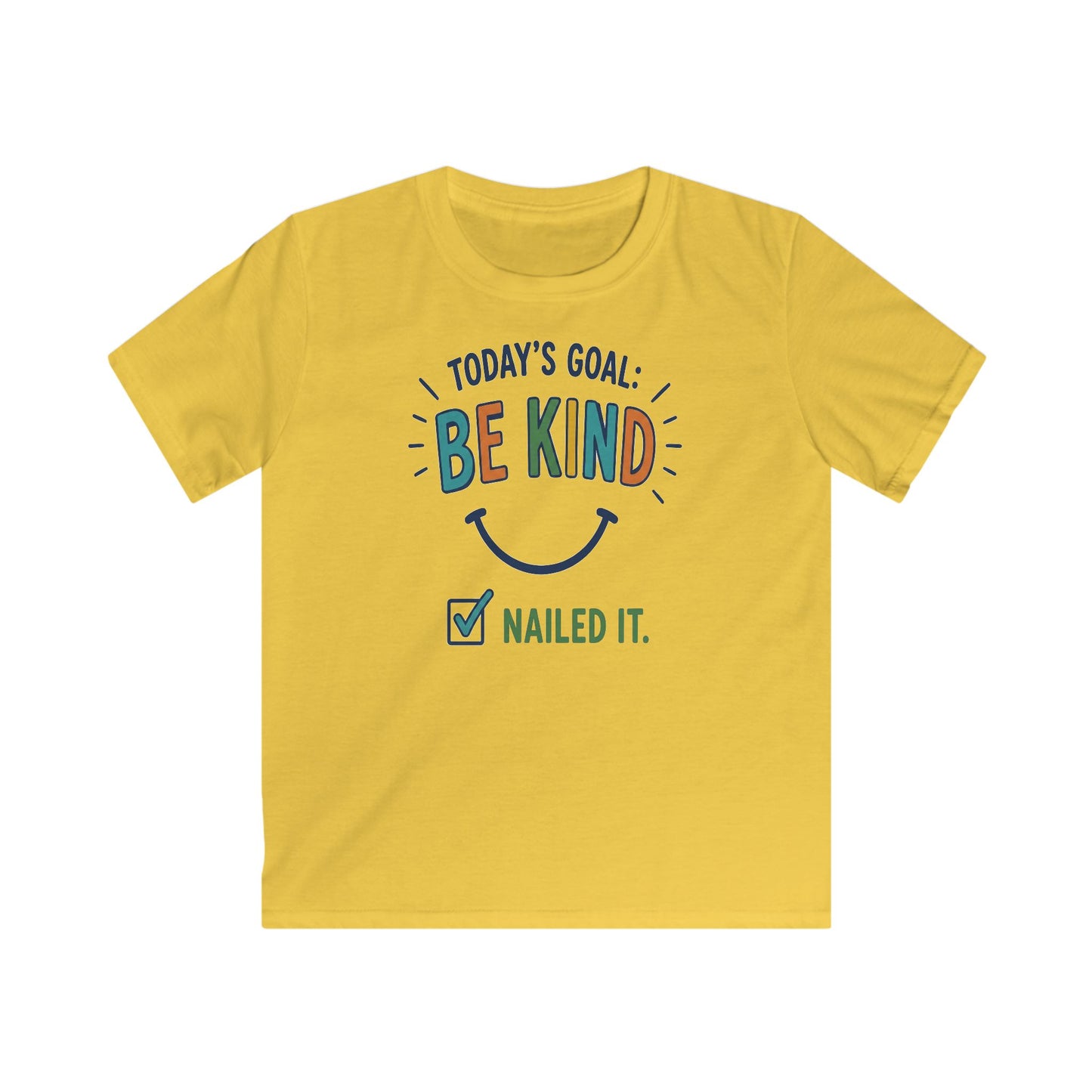 Kids Tee "Today's Goal: Be Kind — Nailed It"