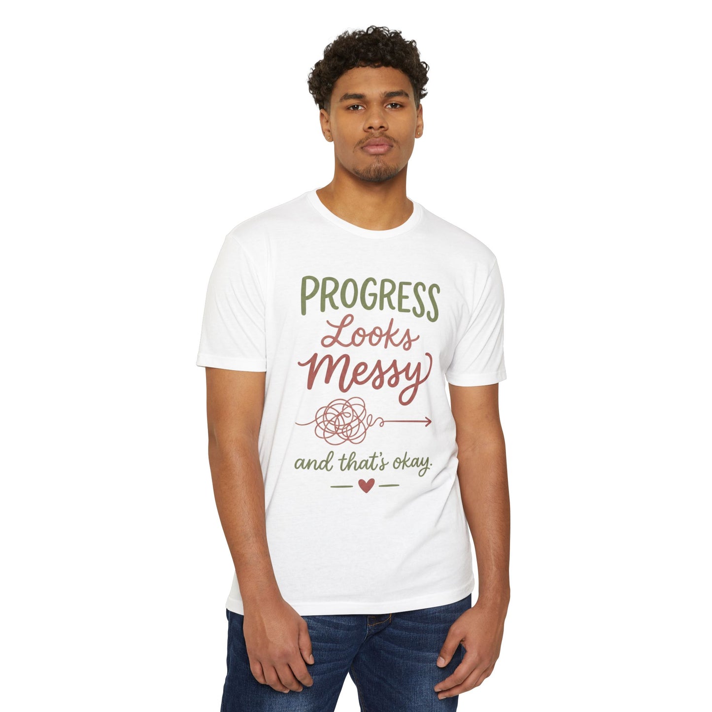 Progress Looks Messy T-Shirt — Inspirational Self-Care Quote Tee