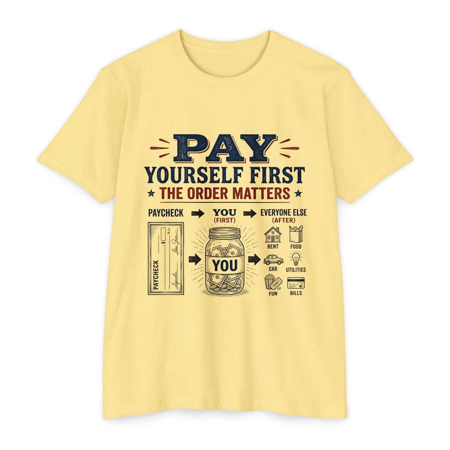Pay Yourself First T-Shirt — Personal Finance Money Saving Graphic Tee