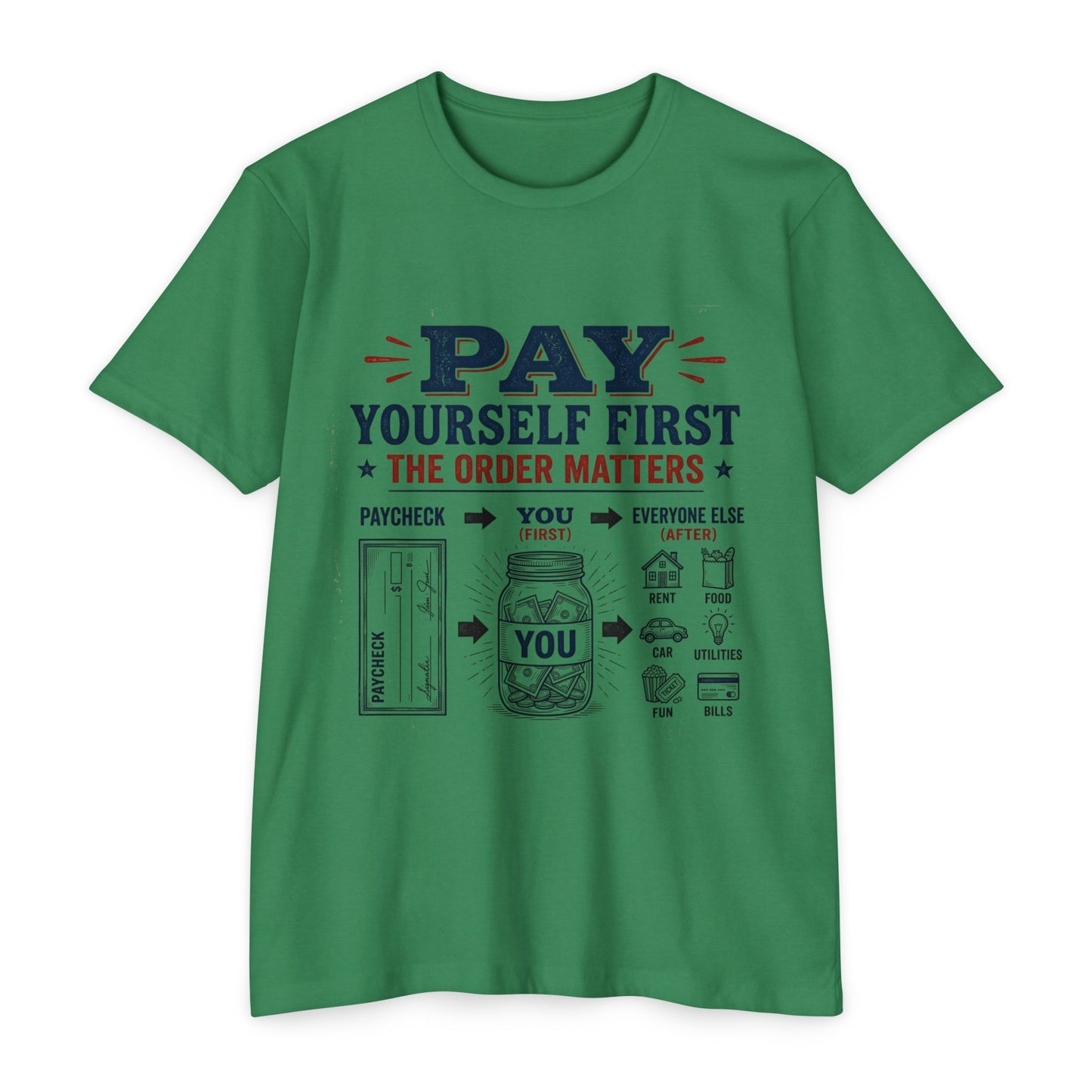 Pay Yourself First T-Shirt — Personal Finance Money Saving Graphic Tee