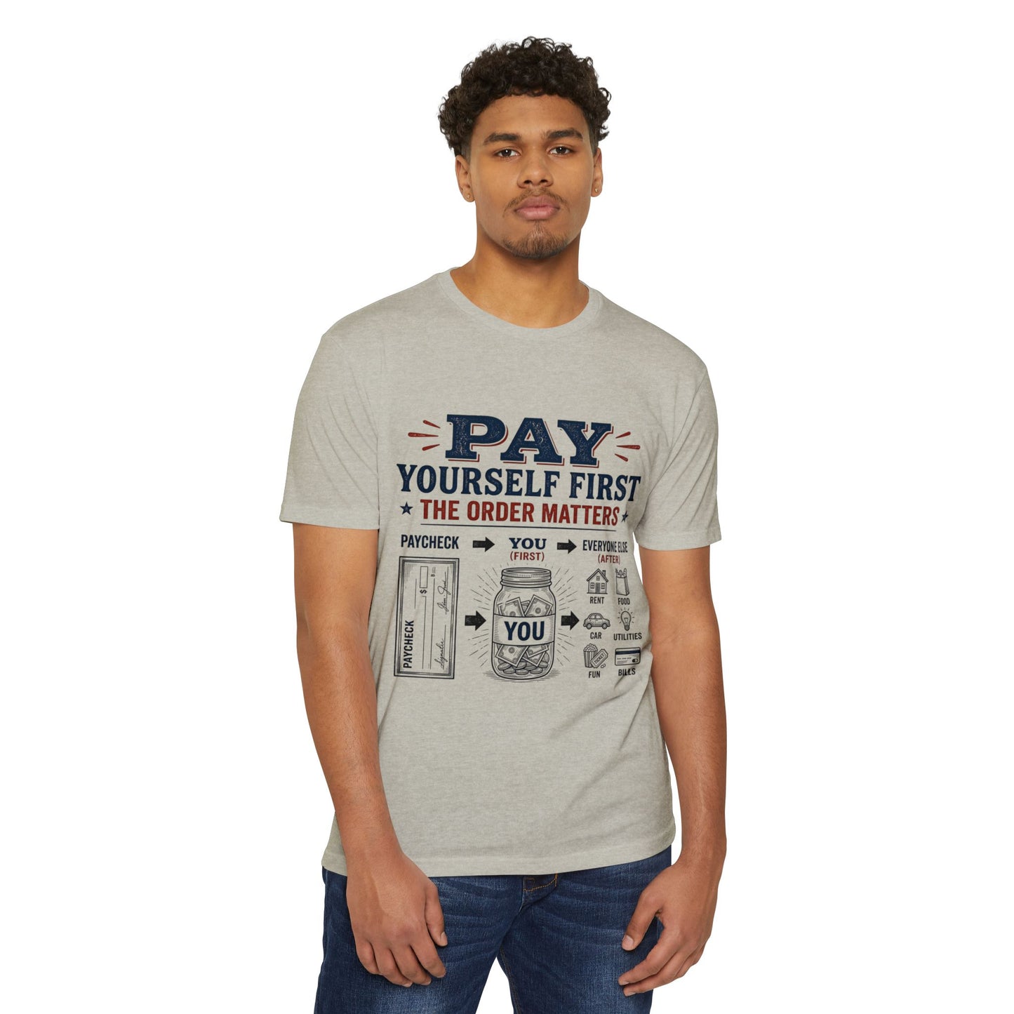 Pay Yourself First T-Shirt — Personal Finance Money Saving Graphic Tee