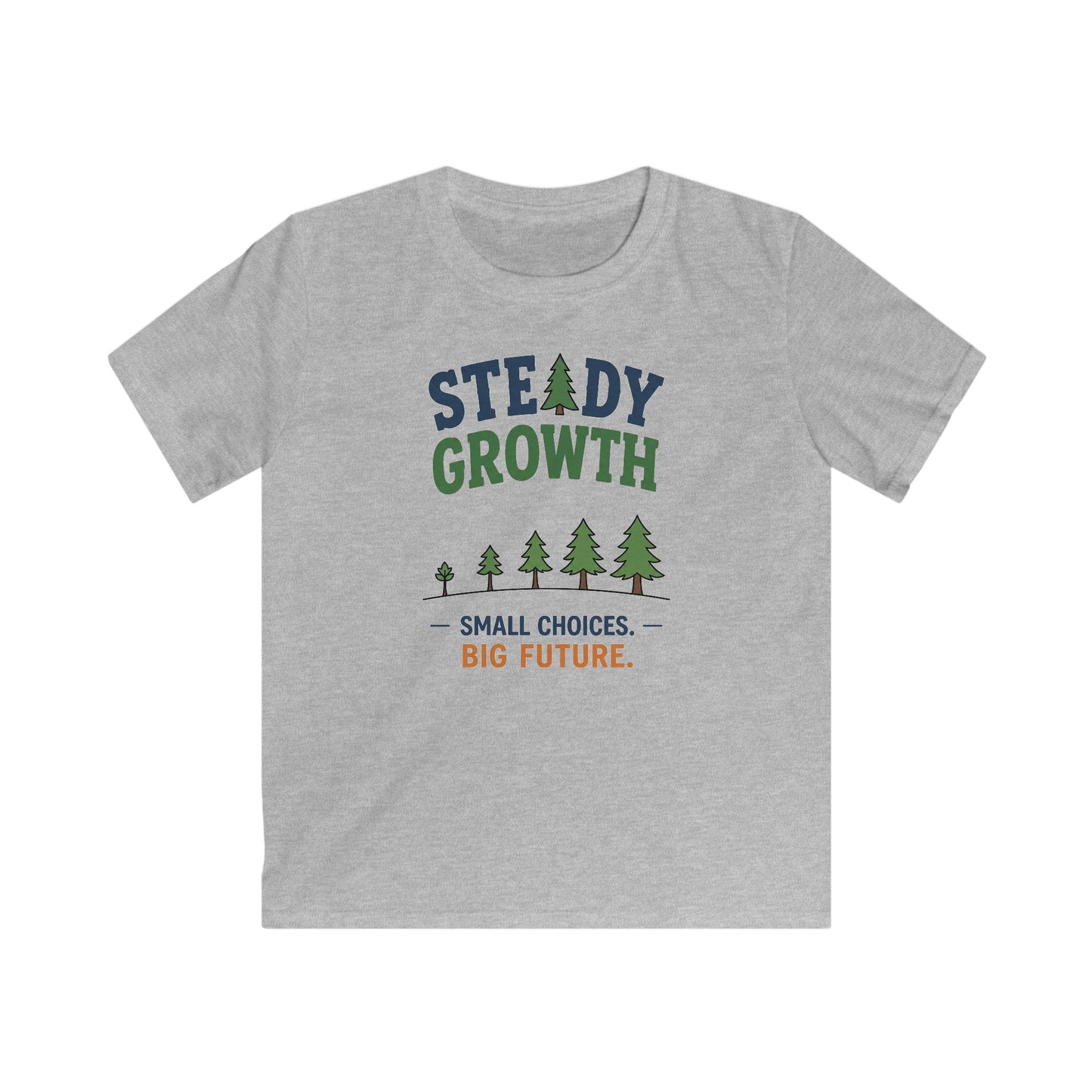 Kids Tee — “Steady Growth” Tree Graphic: Small Choices, Big Future