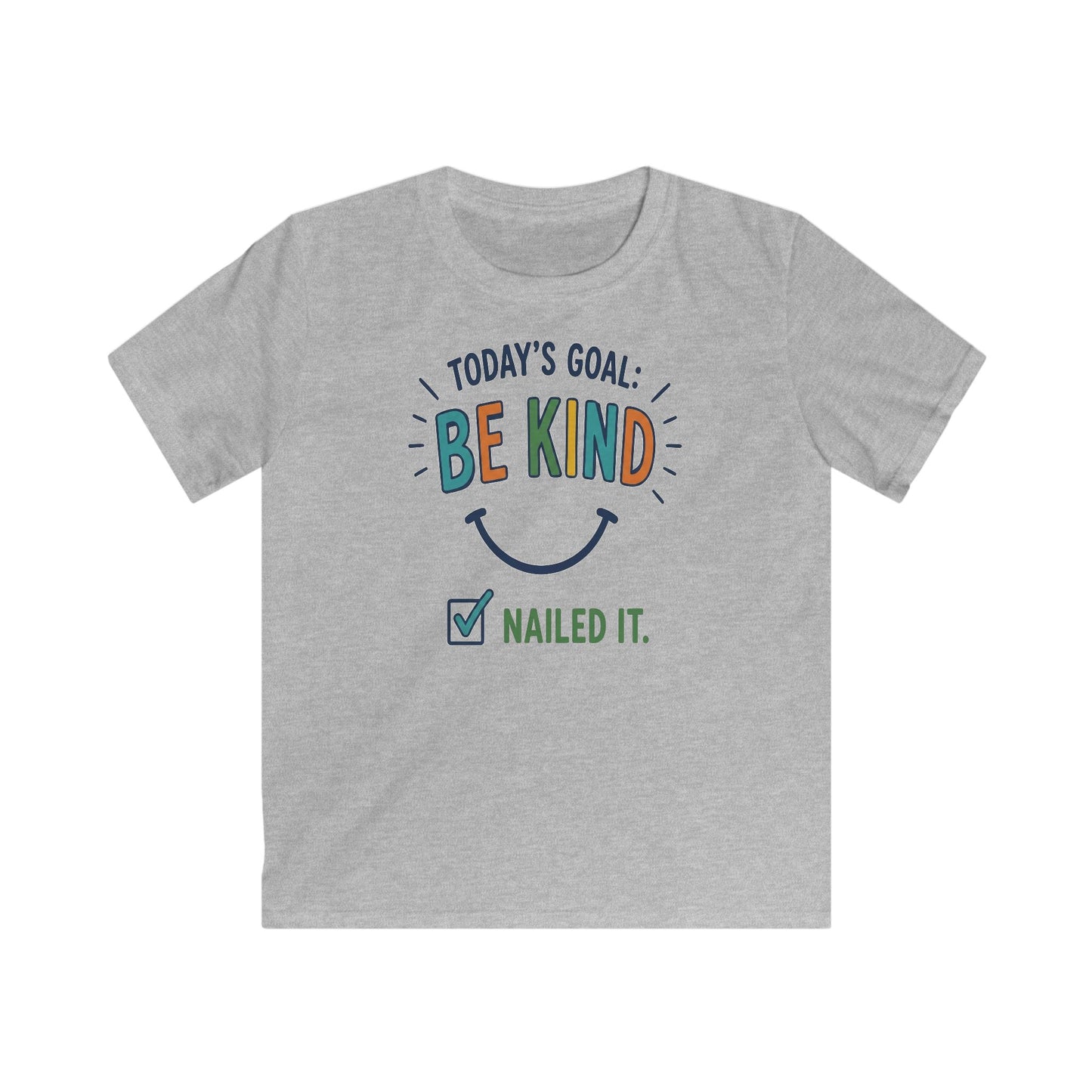 Kids Tee "Today's Goal: Be Kind — Nailed It"