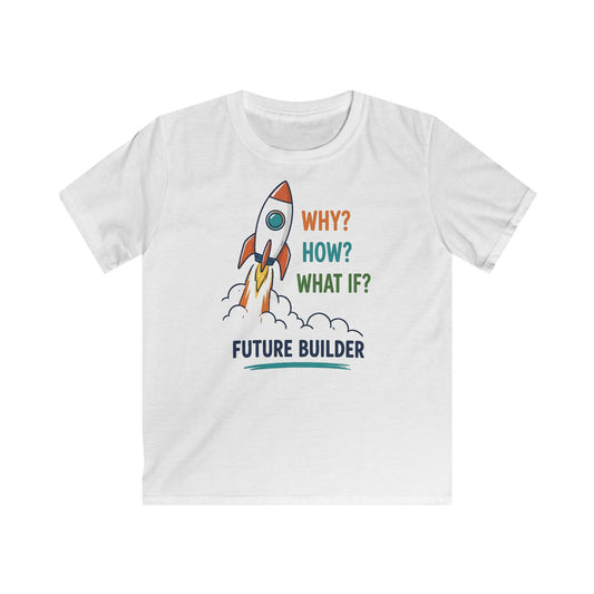Kids Tee — "Why? How? What If?" Future Builder Rocket Shirt